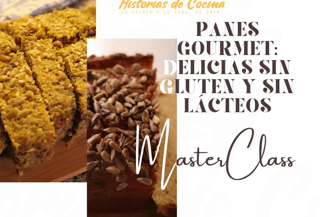 Masterclass Panes Gourmet: Delicias Sin Gluten y Sin Lácteos